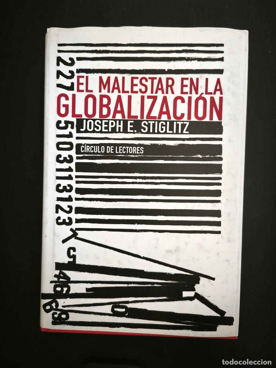 Libros de segunda mano: El malestar en la globalizaci&oacute;n - Joseph E. Stiglitz - Foto 1