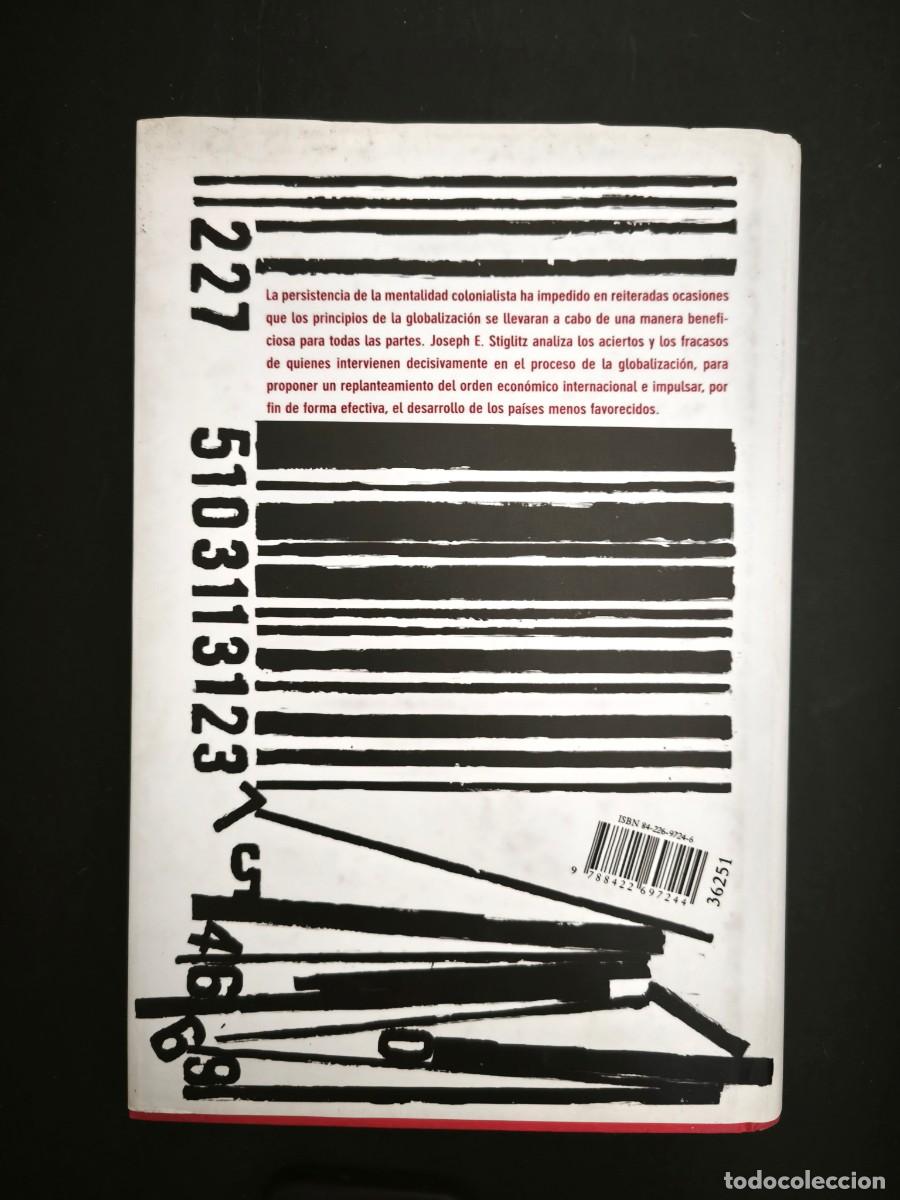 Libros de segunda mano: El malestar en la globalizaci&oacute;n - Joseph E. Stiglitz - Foto 2