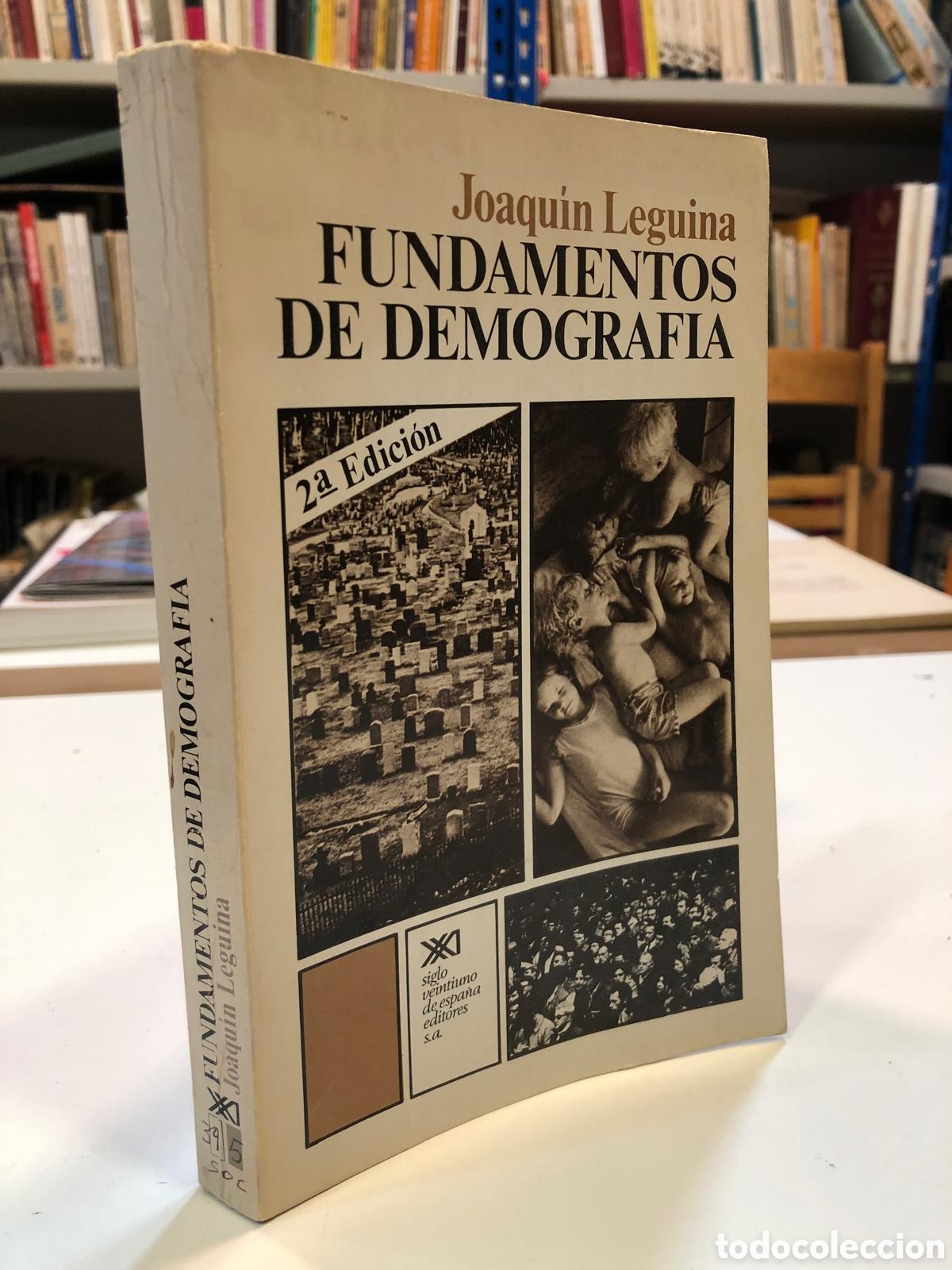 Libros de segunda mano: Fundamentos de demograf&iacute;a - Joaqu&iacute;n Leguina - Foto 1