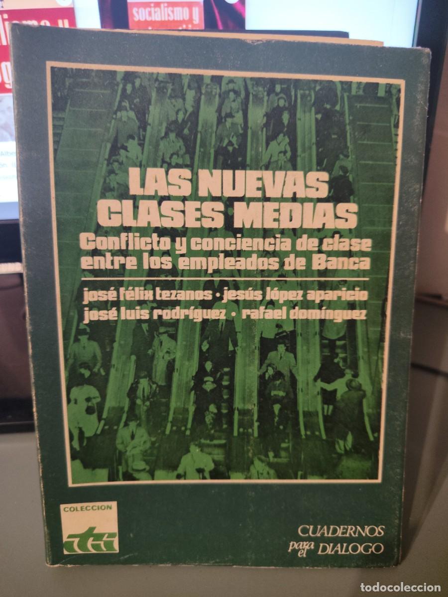 Libros de segunda mano: Las nuevas clases medias - Foto 1