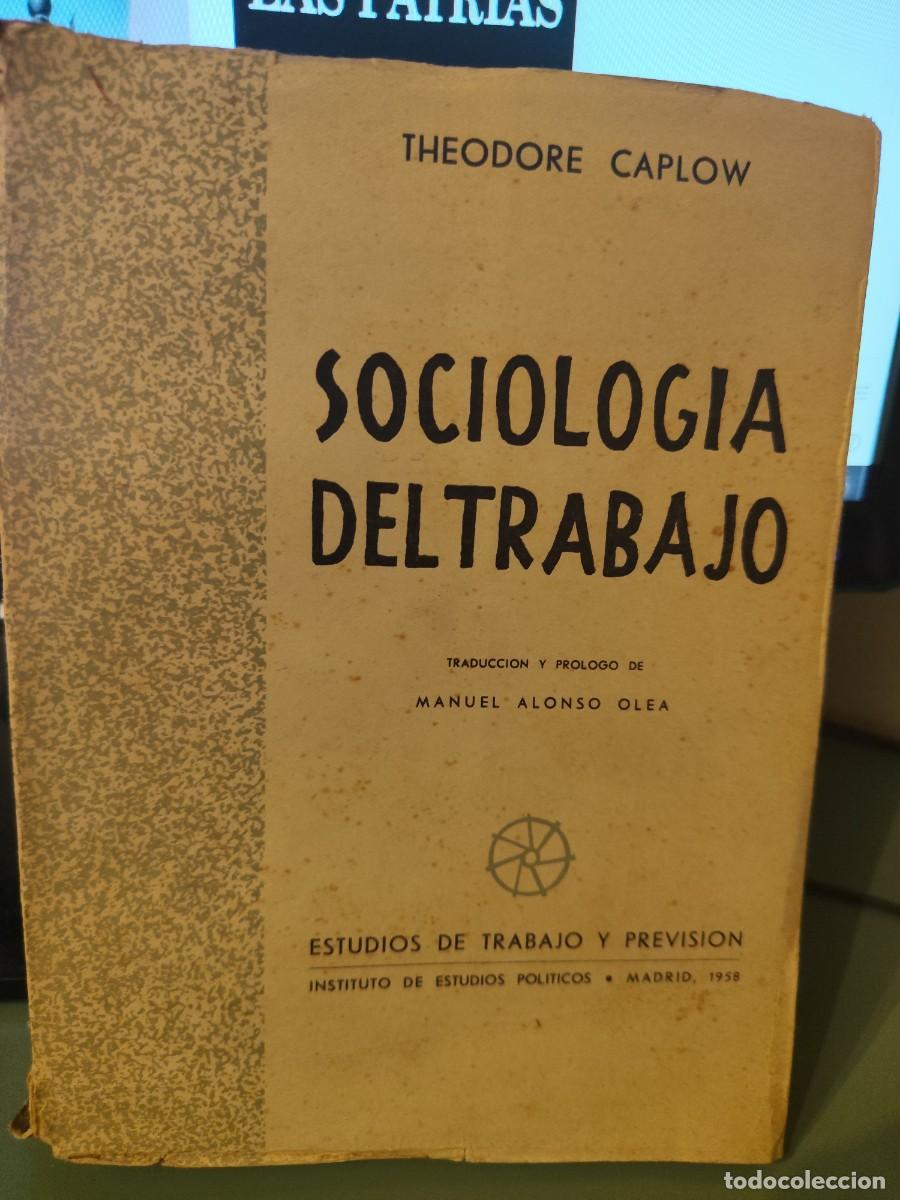 Libros de segunda mano: Sociolog&iacute;a del trabajo - Foto 1