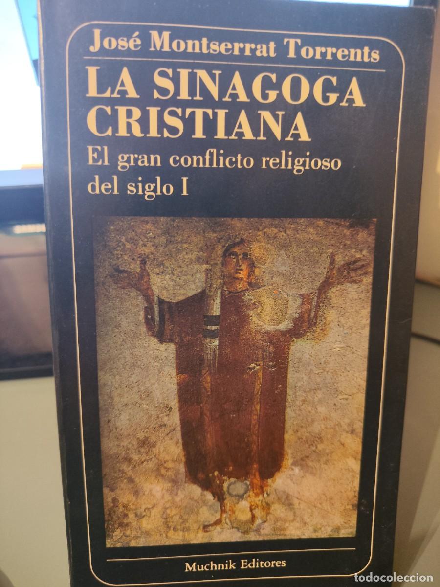 Libros de segunda mano: La sinagoga cristiana - Foto 1