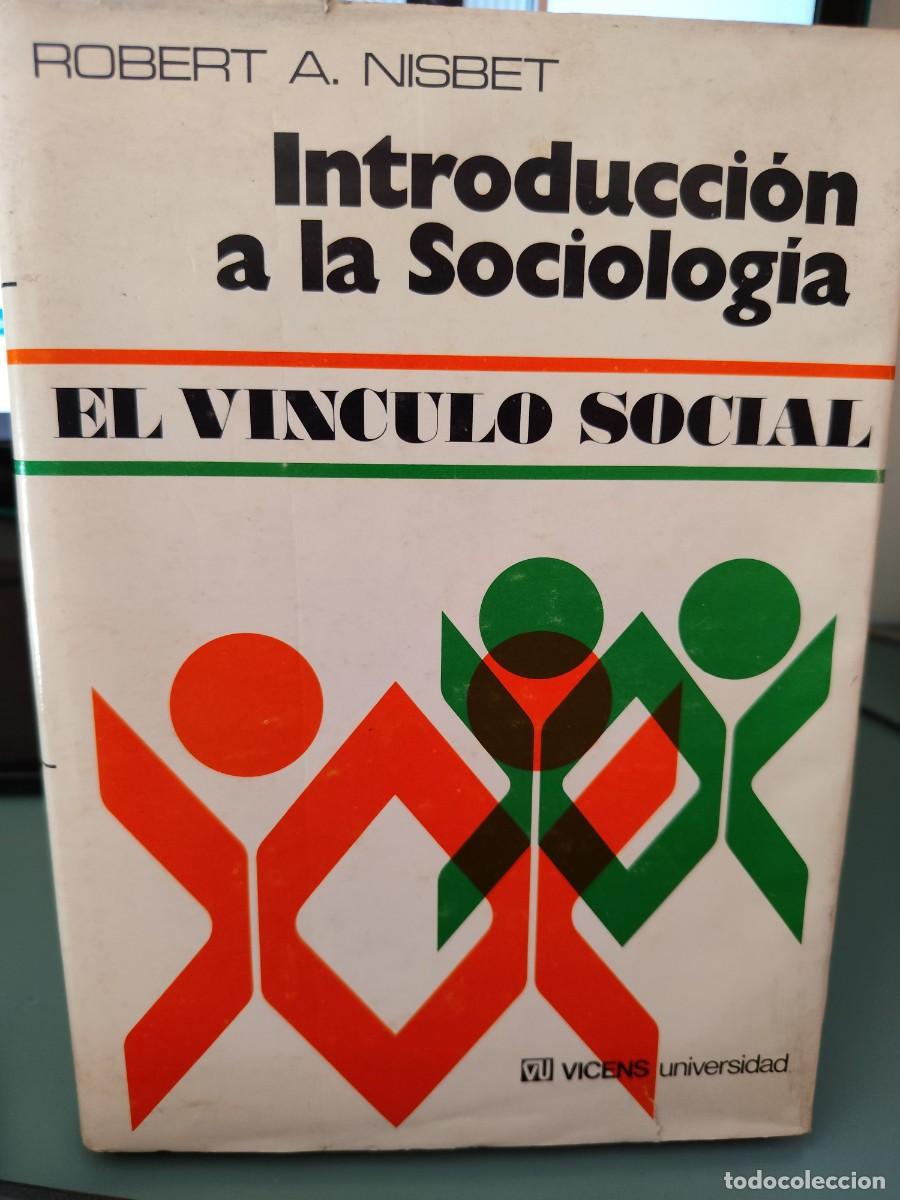 Libros de segunda mano: Introducci&oacute;n a la sociolog&iacute;a. El v&iacute;nculo social - Foto 1