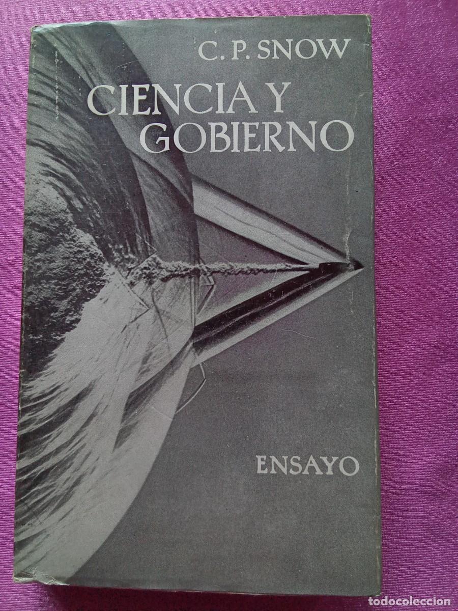 Libros de segunda mano: CIENCIA Y GOBIERNO.C.P.SNOW.L53 2 - Foto 1