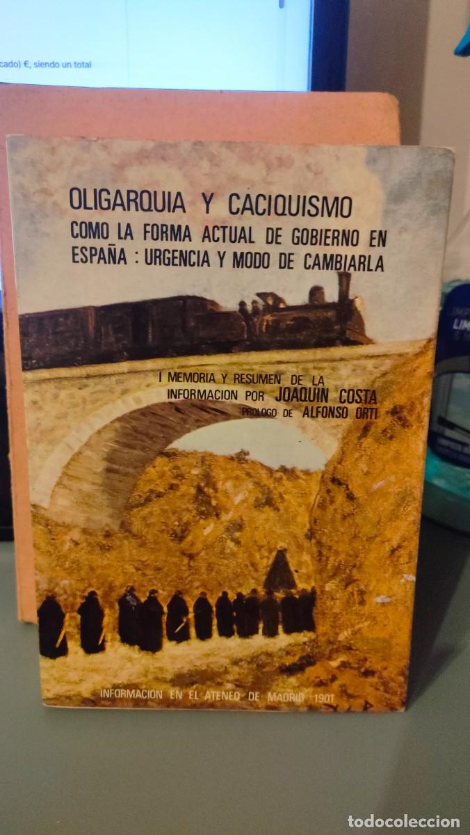 Libros de segunda mano: OLIGARQUIA Y CACIQUISMO - Foto 1