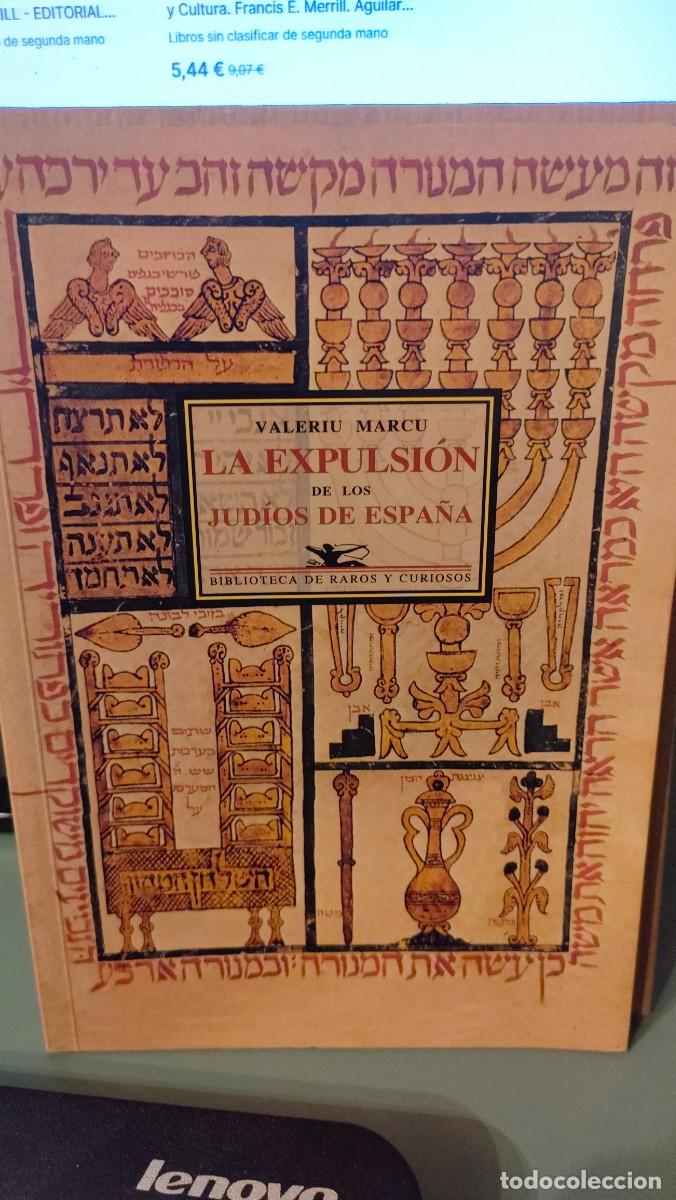 Libros de segunda mano: LA EXPULSION DE LOS JUDIOS DE ESPA&Ntilde;A - Foto 1