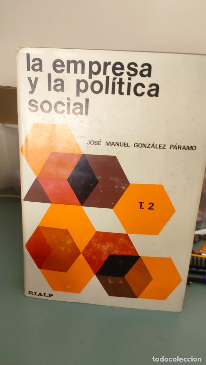 Second hand books: LA EMPRESA Y LA POLITICA SOCIAL