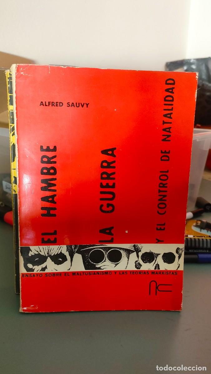 Libros de segunda mano: EL HAMBRE LA GUERRA Y EL CONTROL DE NATALIDAD - Foto 1