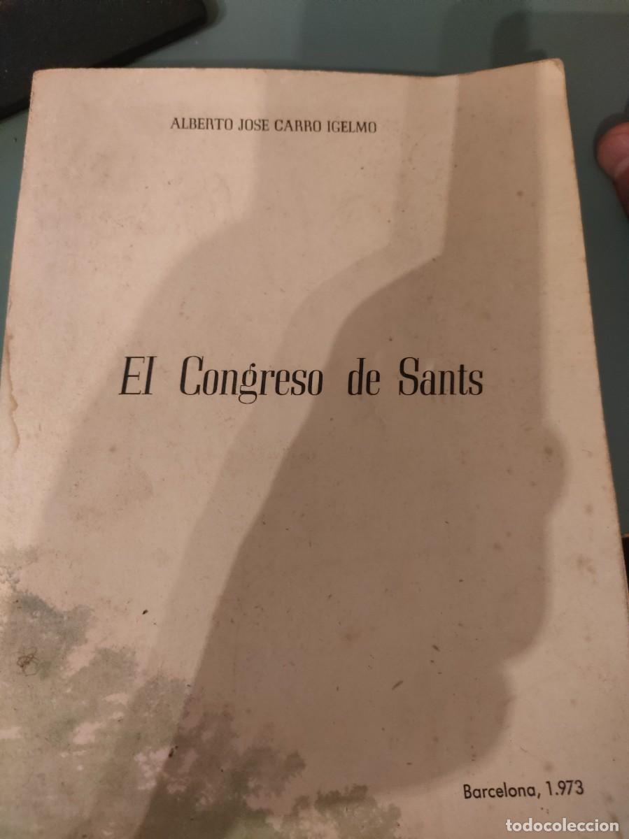 Libros de segunda mano: EL CONGRESO DE SANTS - Foto 1