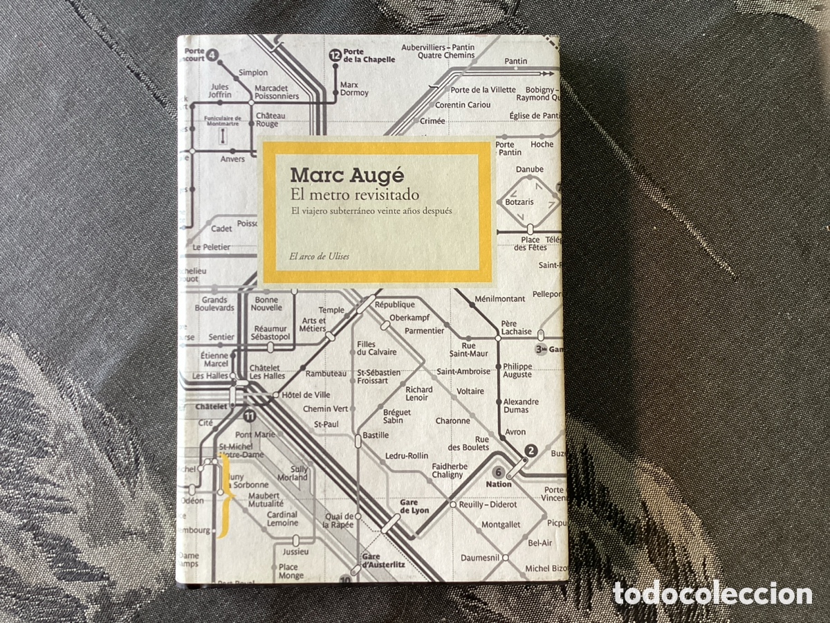 Libros de segunda mano: El metro revisitado. Marc Auge