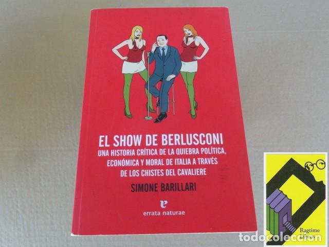 Libros de segunda mano: BARILLARI, Simone: El show de Berlusconi - Foto 1