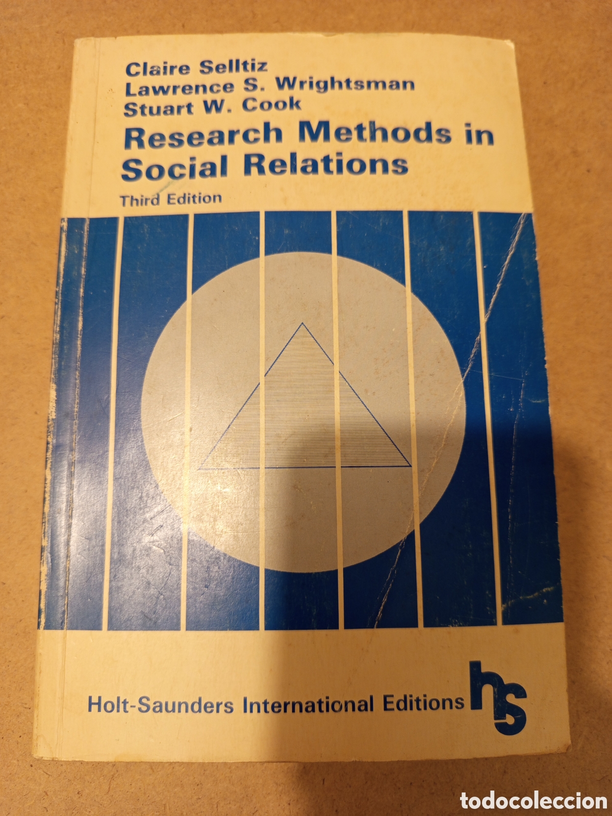 Libros de segunda mano: RESEARCH METHODS IN SOCIAL RELATIONS (CLAIRE SELLTIZ / LAWRENCE S. WRIGHTSMAN / STUART W. COOK)