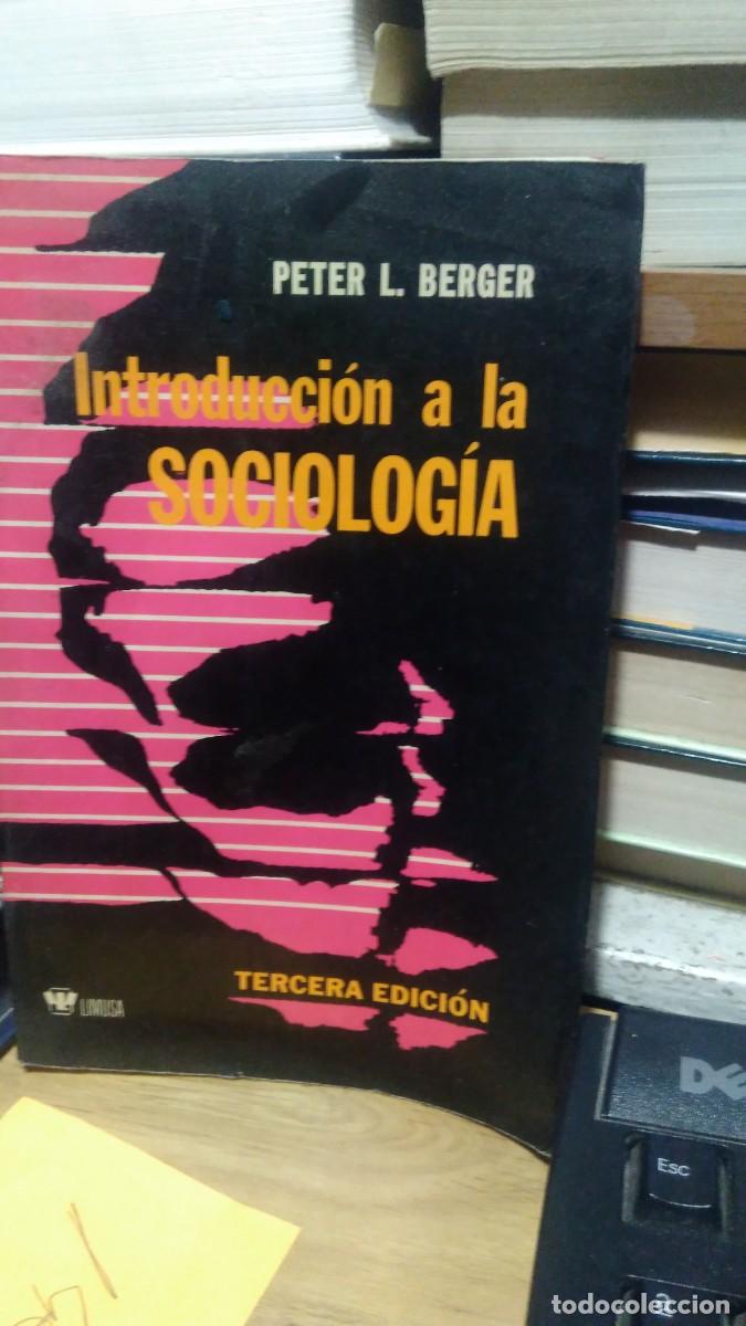 Libros de segunda mano: INTRODUCCI&Oacute;N A LA SOCIOLOG&Iacute;A, BERGER, LIMUSA - Foto 1