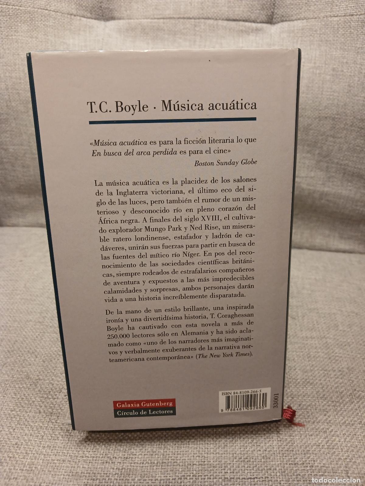 Libros de segunda mano: M&uacute;sica acu&aacute;tica - T. Coraghessan Boyle - Foto 3