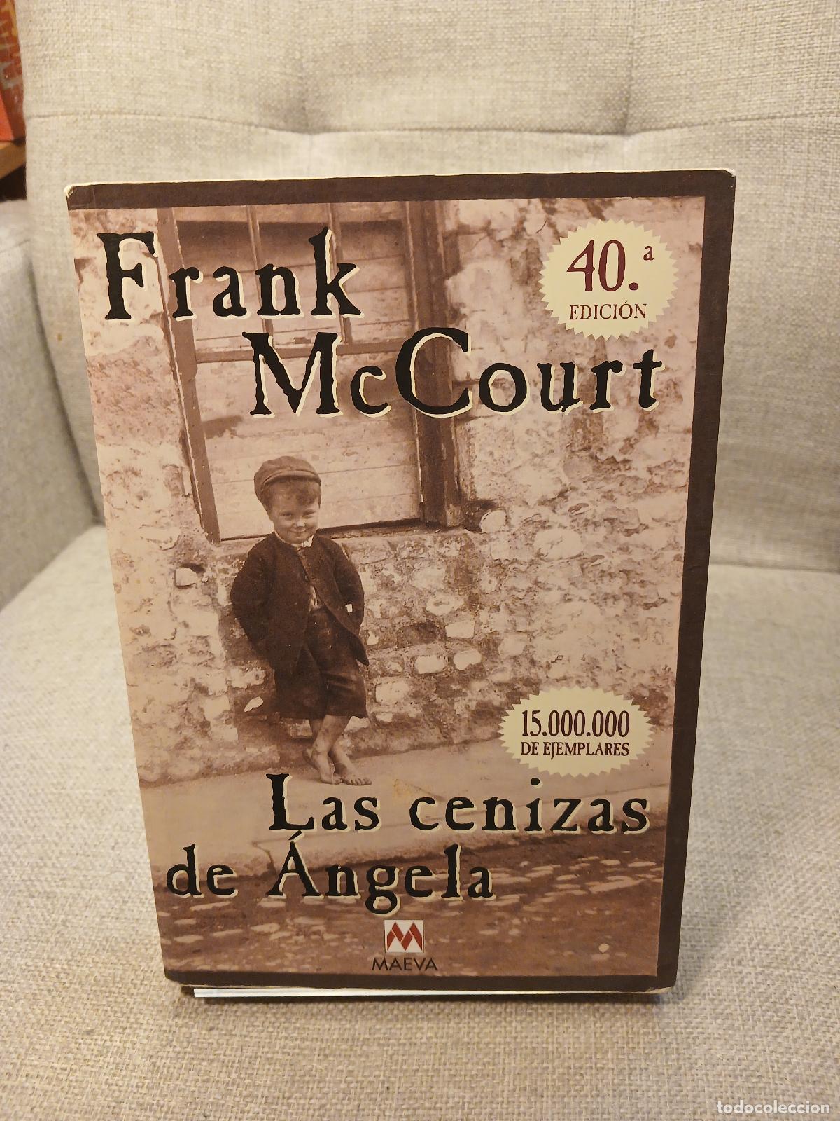 Libros de segunda mano: Las cenizas de &Aacute;ngela - Frank McCourt