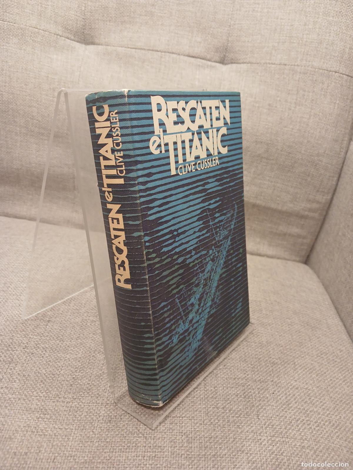 Libros de segunda mano: Rescaten el Titanic - Clive Cussler - Foto 2