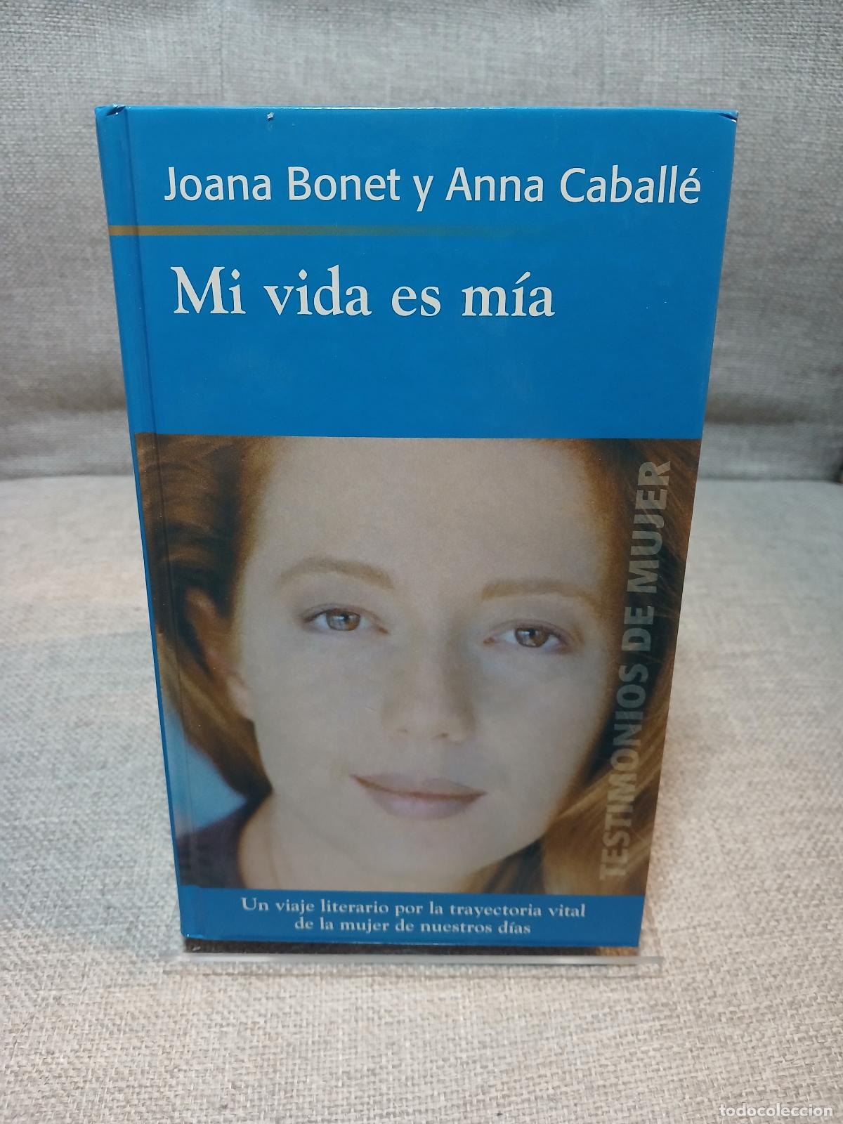 Gebrauchte B&uuml;cher: Mi vida es m&iacute;a - Joana Bonet