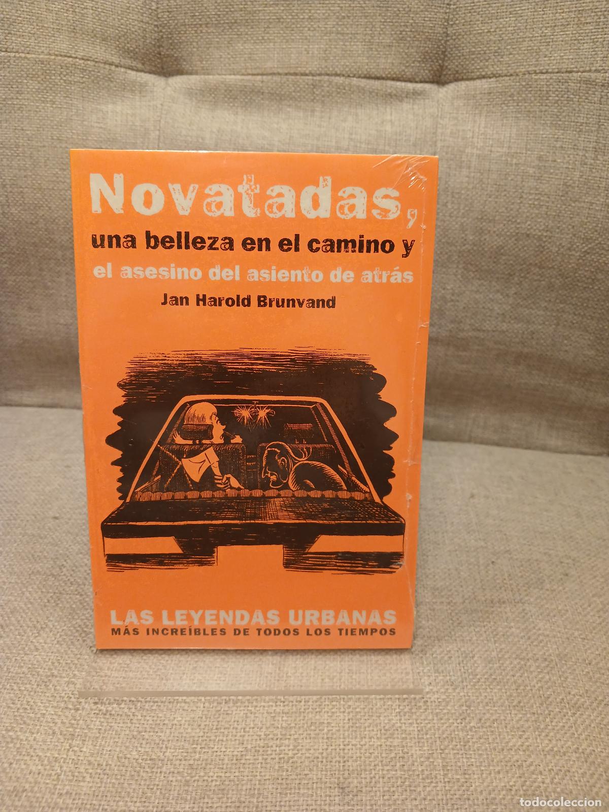 Libros de segunda mano: Novatadas, una belleza en el camino y el asesino del asiento de atr&aacute;s - Jan Harold Brunvand