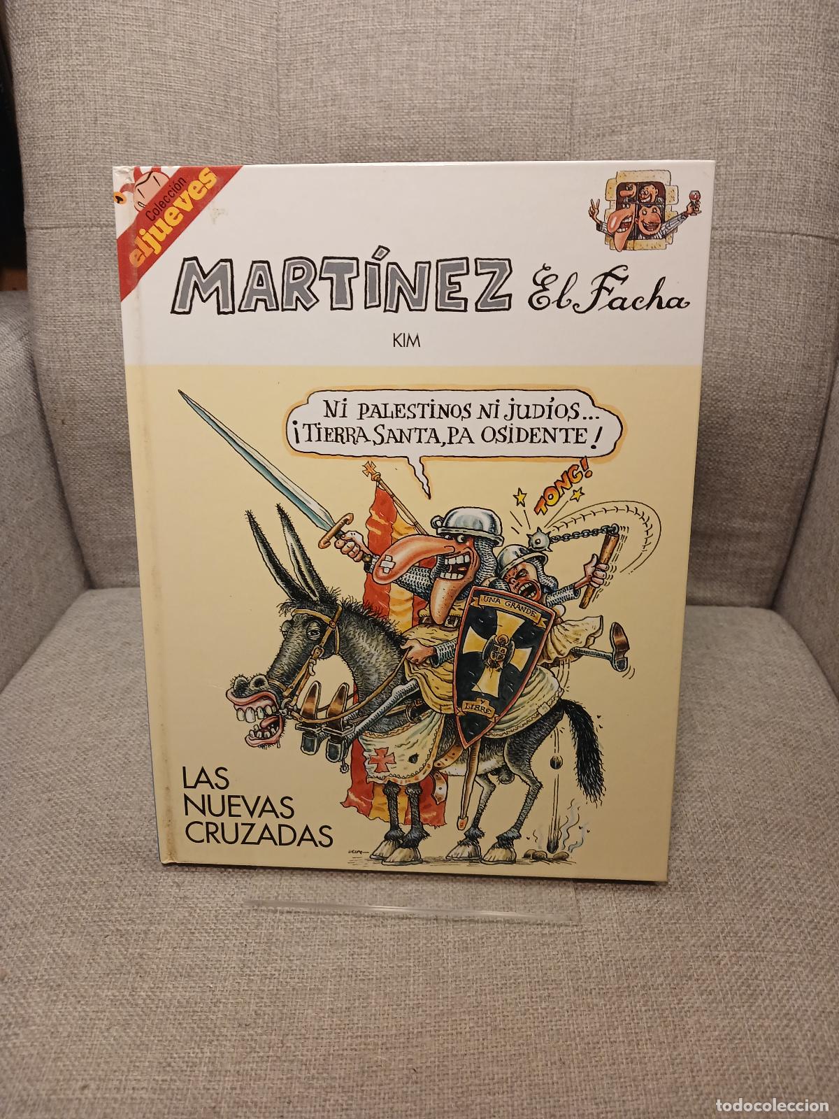 Libros de segunda mano: Mart&iacute;nez, el facha. Las nuevas cruzadas - KIM PSEUDONIMO - Foto 1