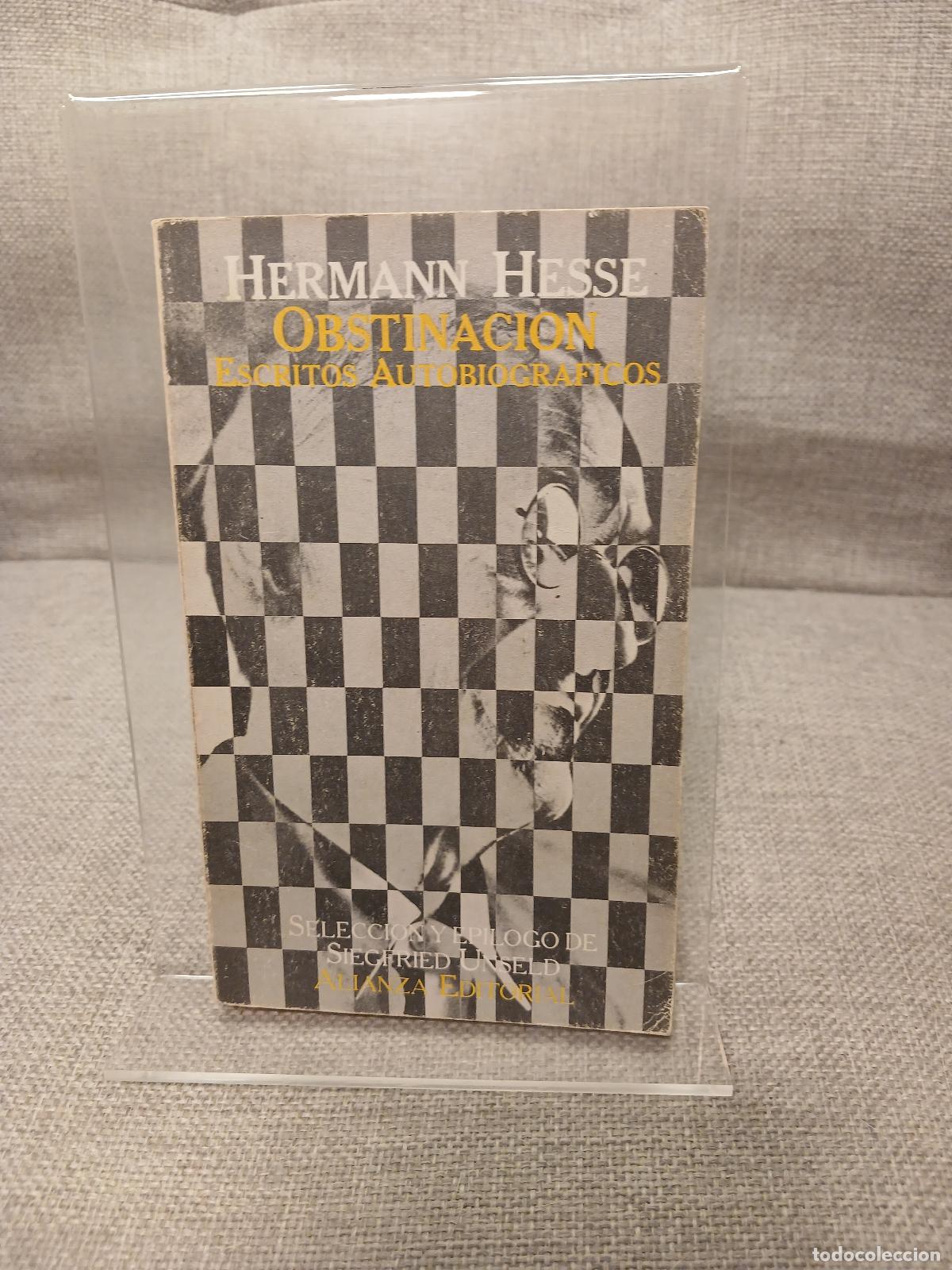 Gebrauchte B&uuml;cher: Obstinaci&oacute;n escritos autobiogr&aacute;ficos - Hermann Hesse