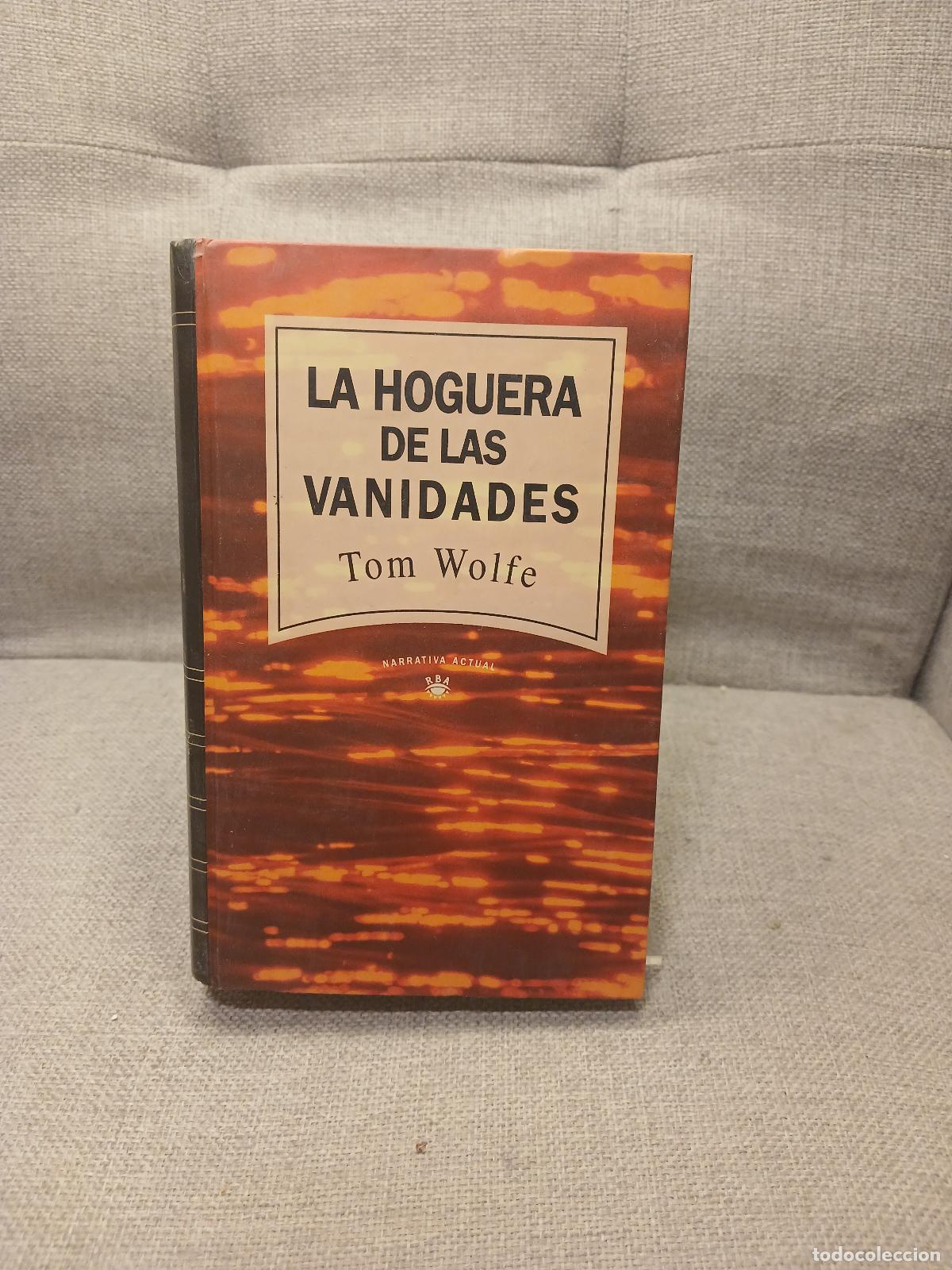 Libros de segunda mano: La hoguera de las vanidades - Tom Wolfe - Foto 1