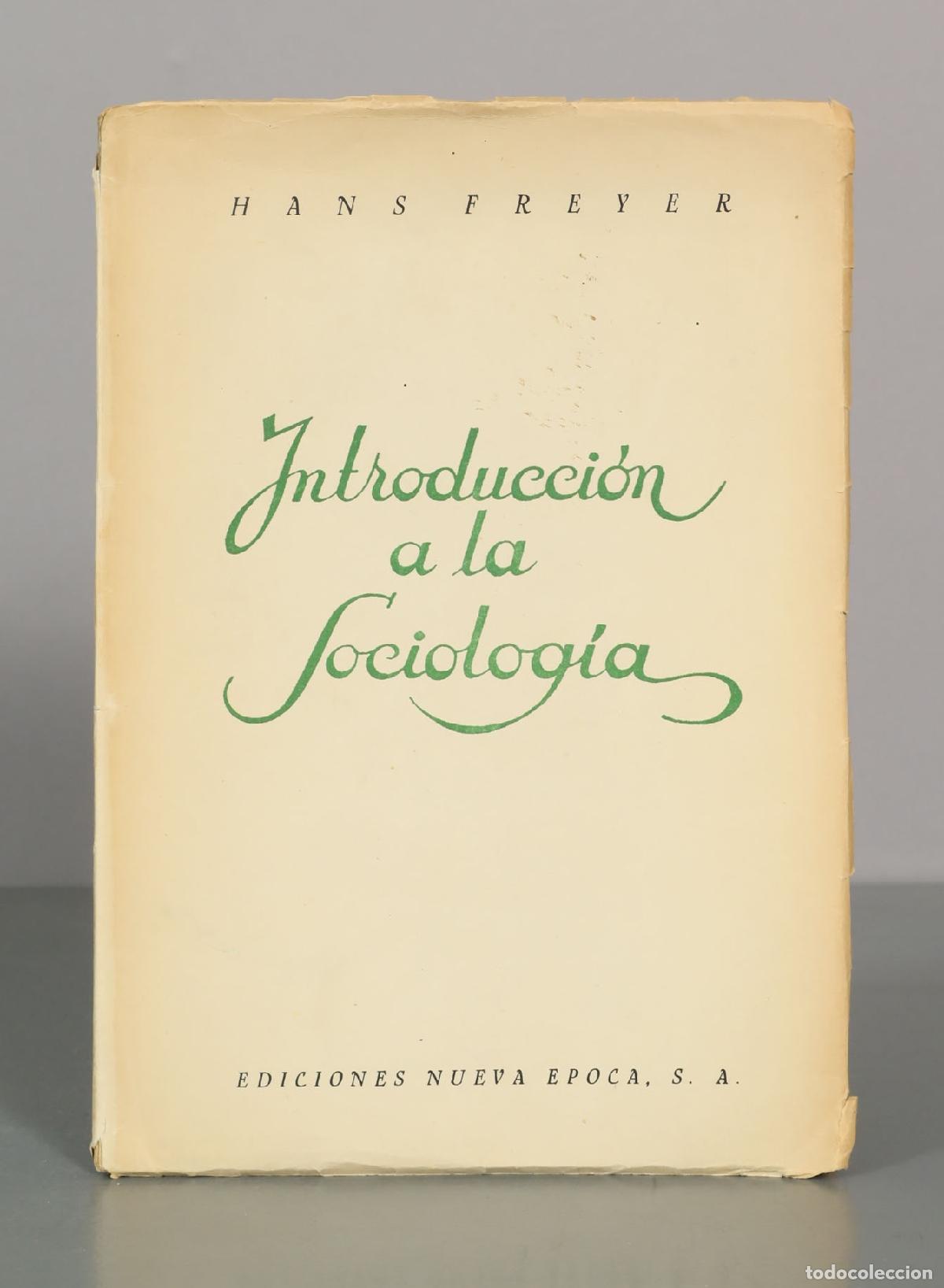 Libros de segunda mano: Introducci&oacute;n a la sociolog&iacute;a - Hans Freyer