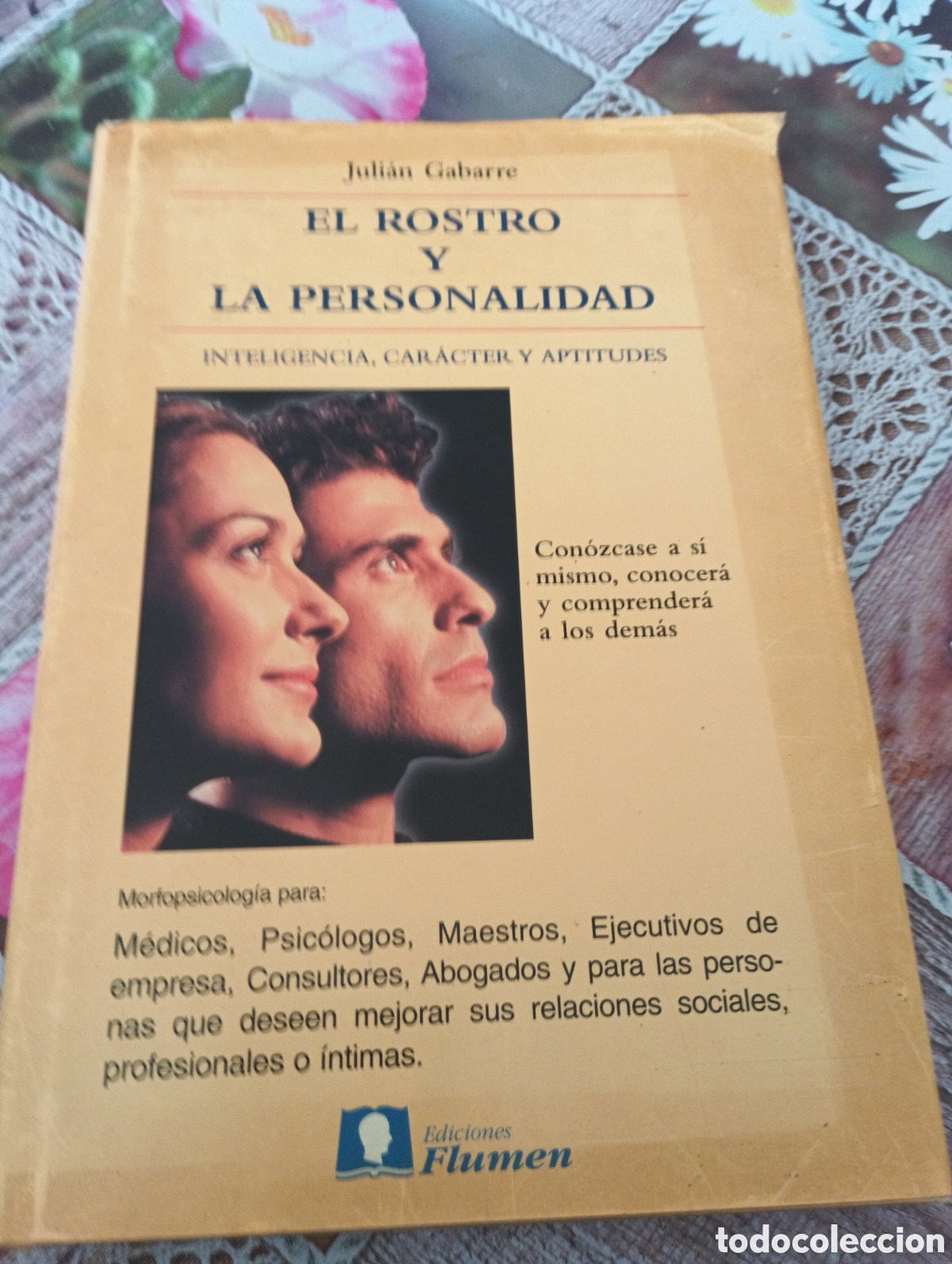 Libros de segunda mano: El rostro y la personalidad (Juli&aacute;n Gabarre)