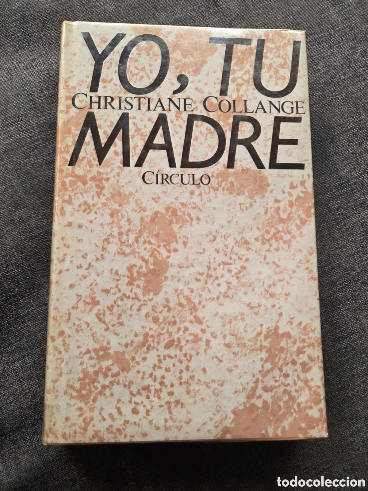 Libros de segunda mano: Yo, tu madre. Christiane Collange - Foto 1