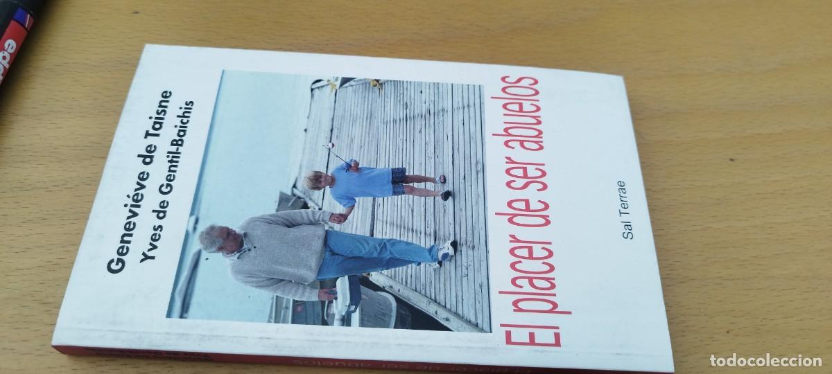 Libros de segunda mano: EL PLACER DE SER ABUELOS / TAISNE, GENTIL / KARA 03 / SAL TERRAE