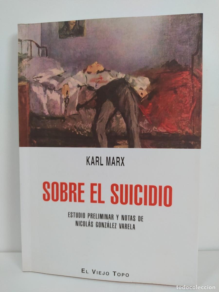 Libros de segunda mano: Sobre el suicidio. Karl Marx