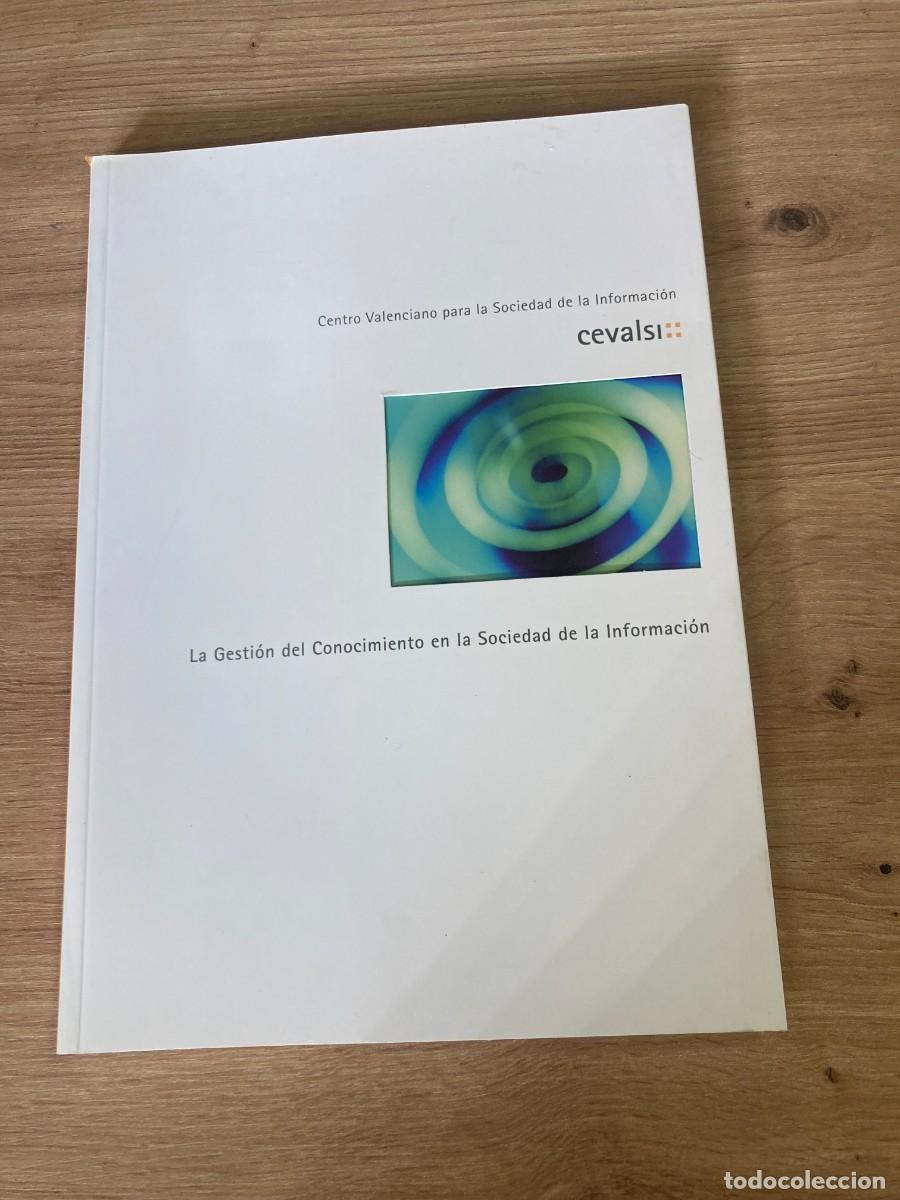 Libros de segunda mano: La gesti&oacute;n del conocimiento en la sociedad de la informaci&oacute;n Cevalsi