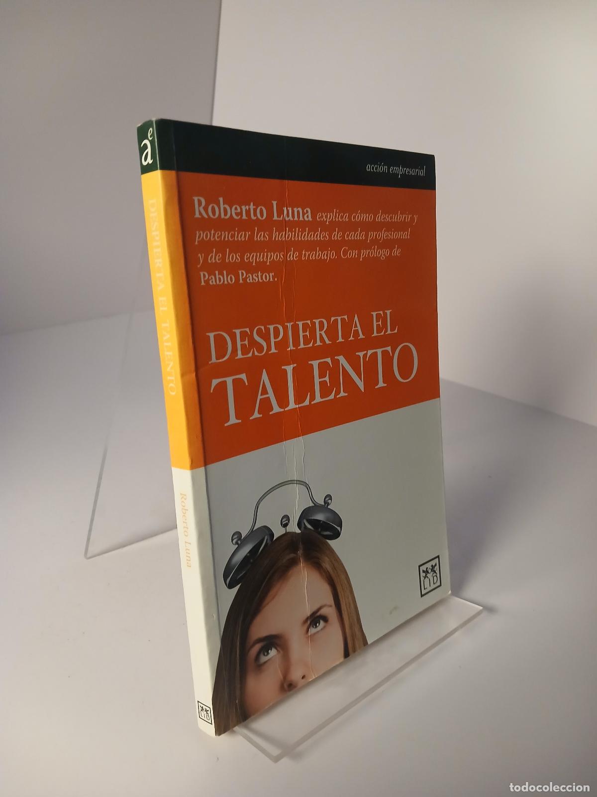 Libros de segunda mano: Despierta el talento - Roberto Luna