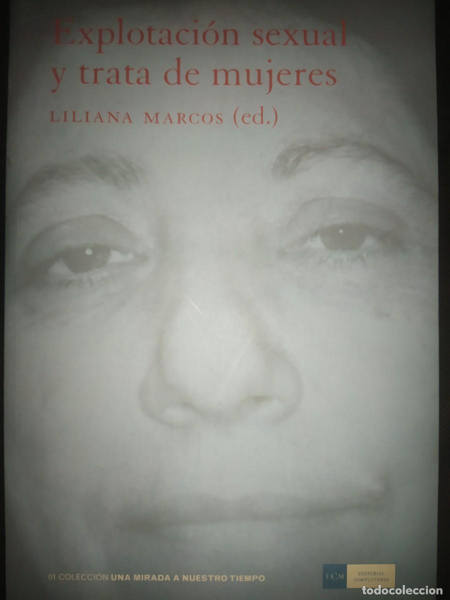 Libros de segunda mano: EXPLOTACI&Oacute;N SEXUAL Y TRATA DE MUJERES. Editorial Complutense