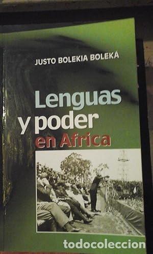 Libros de segunda mano: LENGUAS Y PODER EN &Aacute;FRICA (Madrid, 2001)