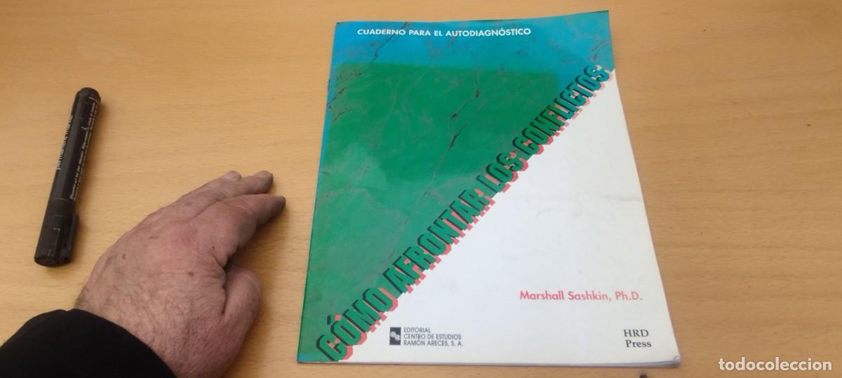 Libros de segunda mano: COMO AFRONTAR LOS CONFLICTOS / MARSHALL SASHKIN / KARA 02 / HRD - Foto 2