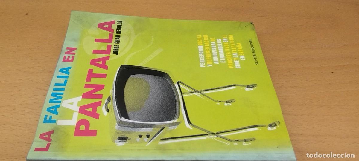 Libros de segunda mano: LA FAMILIA EN LA PANTALLA/JORGE GRAU REBOLLO/KARA 02/SEPTEM PERCEPCION SOCIAL Y REPRESENTACION AUD I