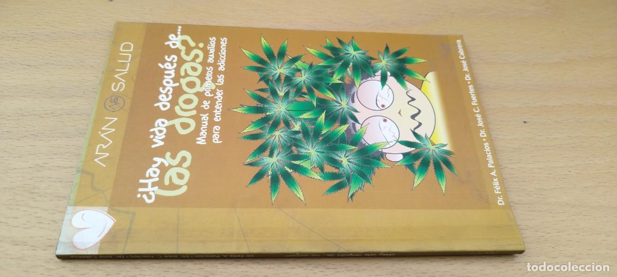 Libros de segunda mano: &iquest;HAY VIDA DESPUES DE LAS DROGAS?/KARA 7/Manual de primeros auxilios para entender las adicciones