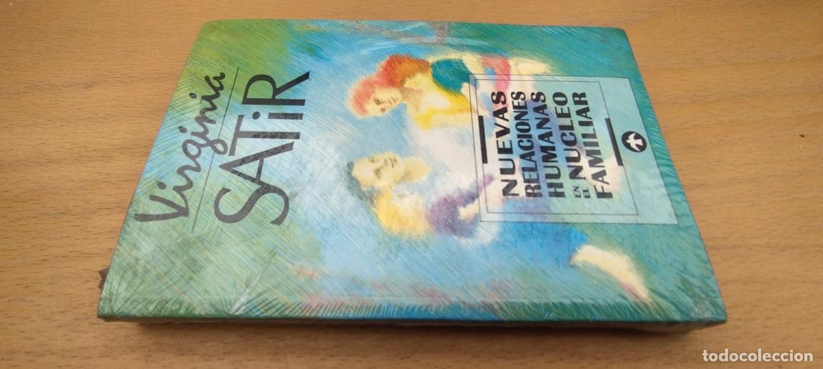 Libros de segunda mano: NUEVAS RELACIONES HUMANAS EN EL NUCLEO FAMILIAR/VIRGINIA SATIR/KARA 8/PAX MEXICO nuevo precinado