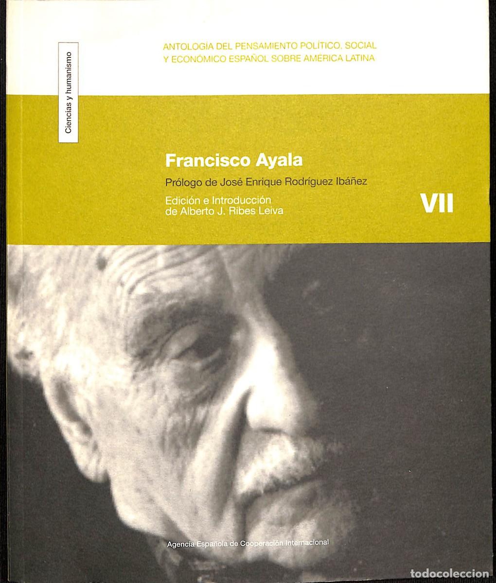 Libros de segunda mano: TRES LIBROS SOBRE FRANCISCO AYALA