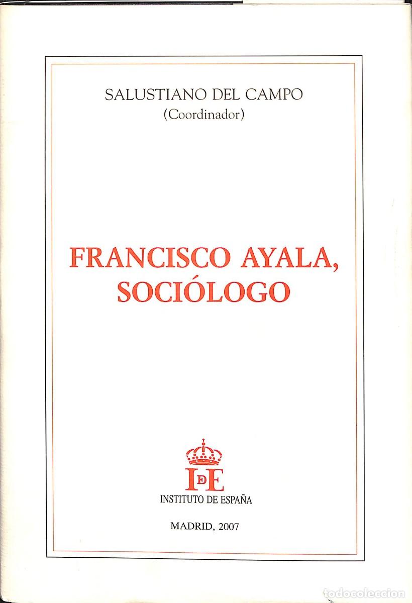 Libros de segunda mano: TRES LIBROS SOBRE FRANCISCO AYALA - Foto 2