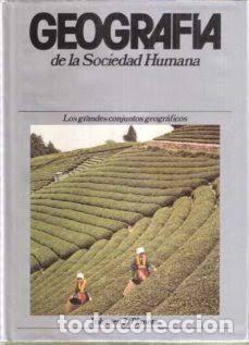 Second hand books: GEOGRAF&Iacute;A de la SOCIEDAD HUMANA VOL3. LOS GRANDES CONJUNTOS GEOGRAFICOS - Sin Especificar - Sin E...