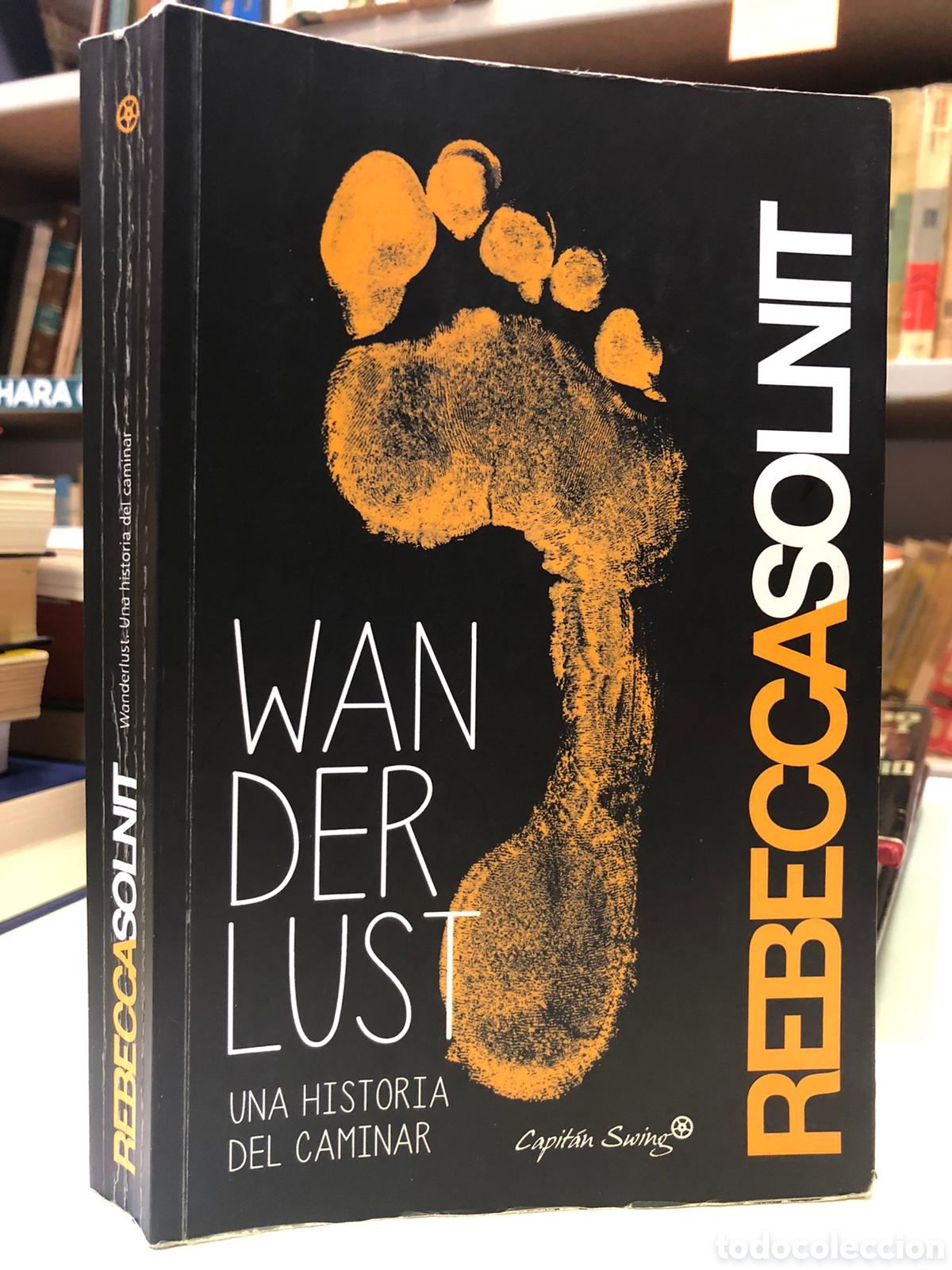 Livros em segunda m&atilde;o: Wanderlust. Una historia del caminar - Rebecca Solnit