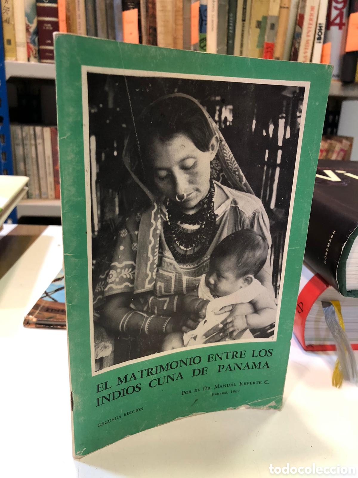 Livros em segunda m&atilde;o: El matrimonio entre los indios Cuna de Panam&aacute; - Manuel Reverte C.