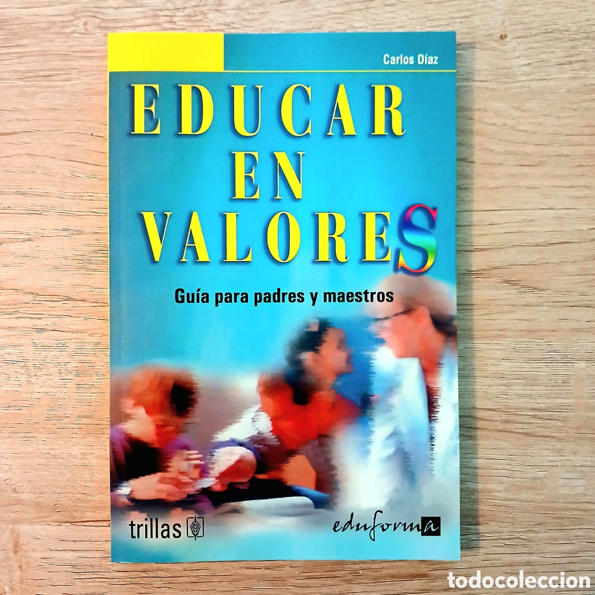 Libros de segunda mano: EDUCAR EN VALORES: GUIA PARA PADRES Y MAESTROS.
