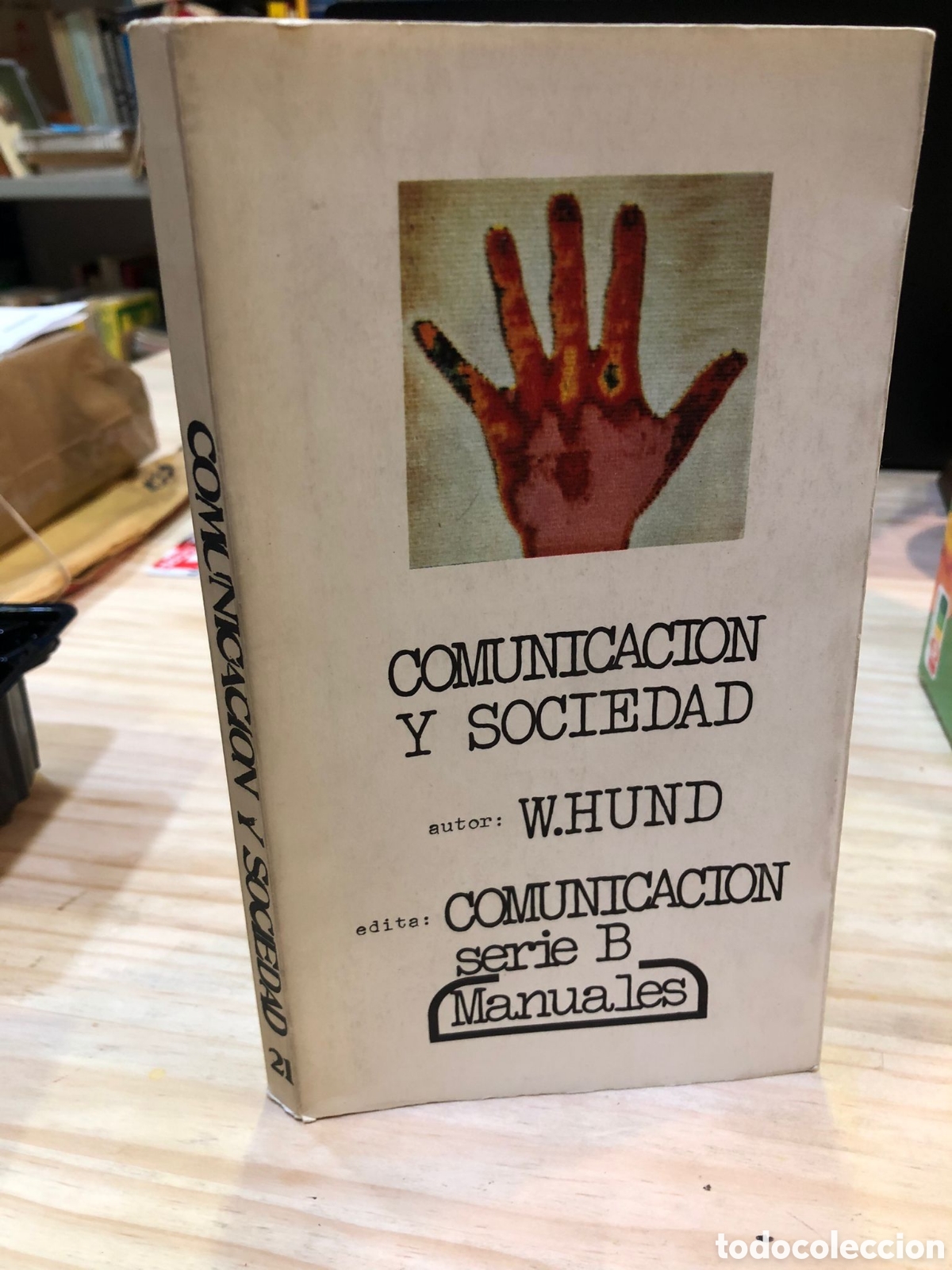 Second hand books: Comunicaci&oacute;n y sociedad - Wulf D. Hund