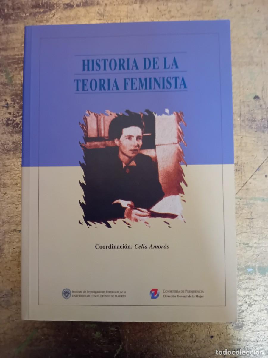 Libros de segunda mano: Historia de la teor&iacute;a feminista 1994