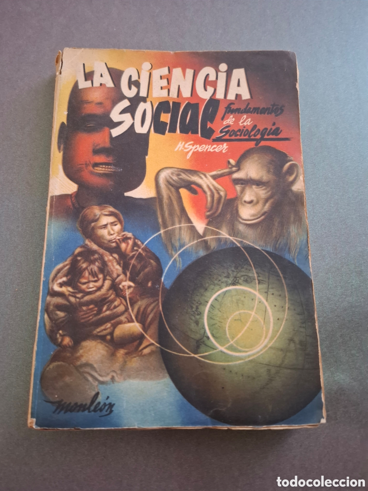 Libros de segunda mano: La Ciencia Social - Heriberto Spencer - 1938