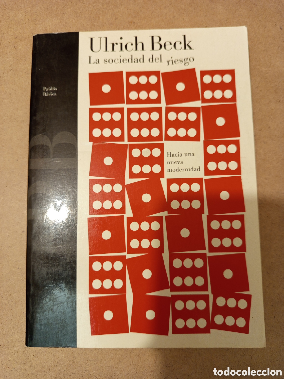 Libros de segunda mano: LA SOCIEDAD DEL RIESGO (ULRICH BECK)