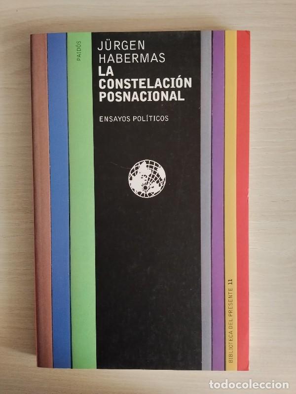 Libros de segunda mano: La Constelaci&oacute;n Posnacional: Ensayos Pol&iacute;ticos - J&uuml;rgen Habermas - Ed. Paid&oacute;s , 2000