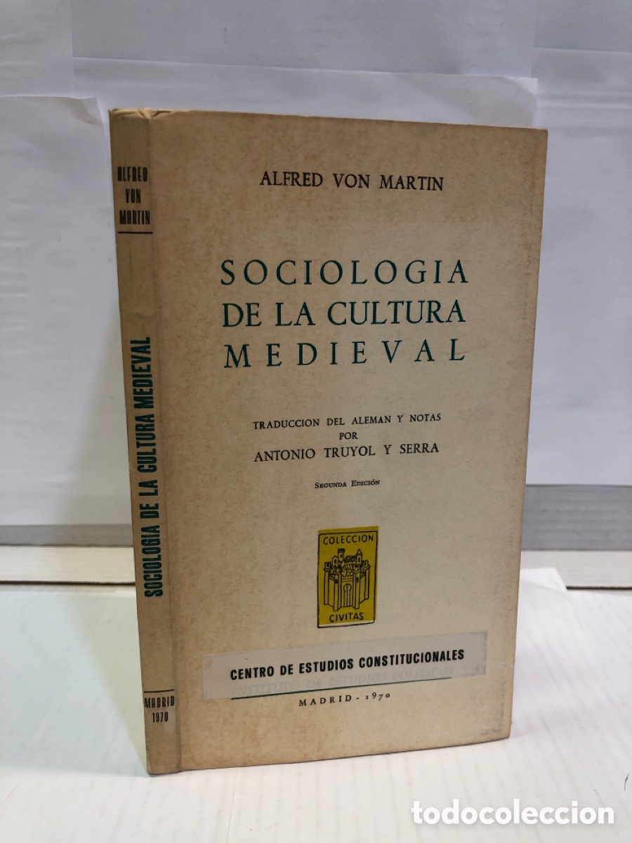 Libros de segunda mano: Alfred von Martin : Sociolog&iacute;a de la cultura medieval